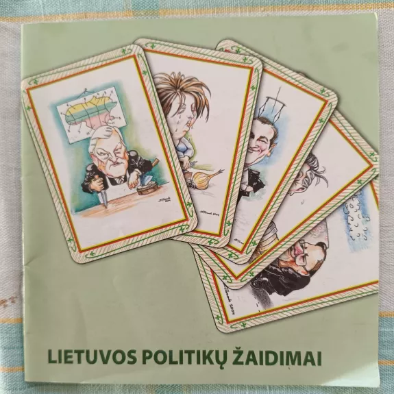 Lietuvos politikų žaidimai