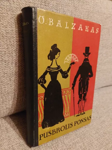 Pusbrolis Ponsas - Onorė Balzakas, knyga