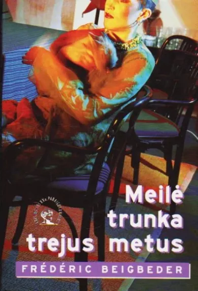 Meilė trunka trejus metus