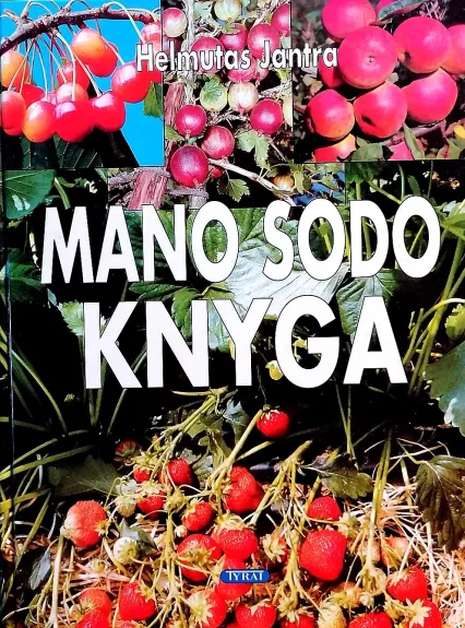 Mano sodo knyga