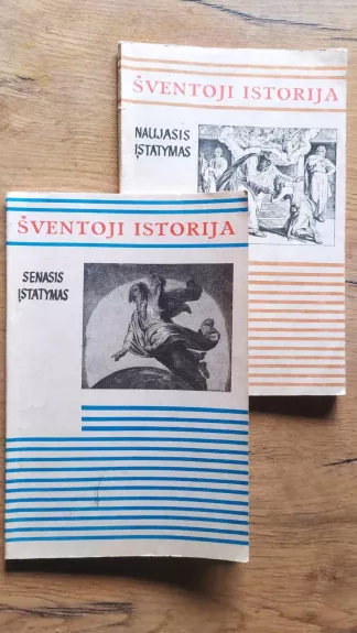 Šventoji istorija. Naujasis ir Senasis įstatymas