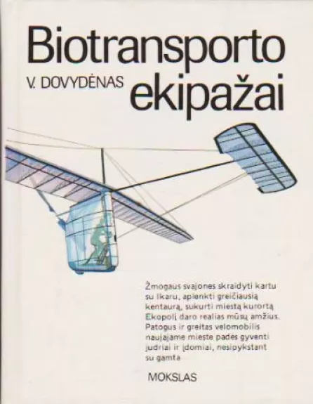 Biotransporto ekipažai - V. Dovydėnas, knyga