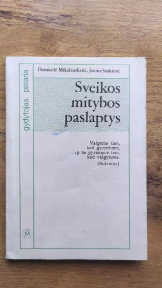 Sveikos mitybos paslaptys
