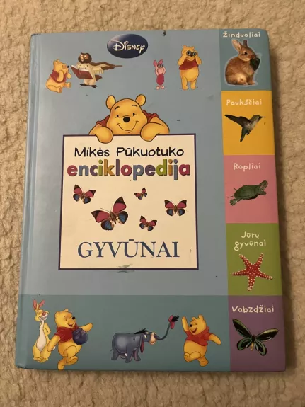 Mikės Pūkuotuko enciklopedija GYVŪNAI
