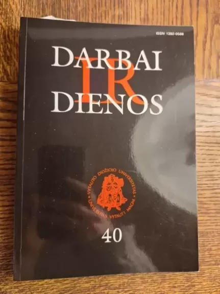 Darbai ir dienos (40 tomas)