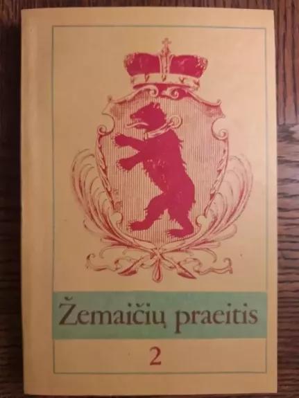Žemaičių praeitis 2 knyga