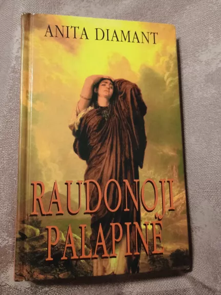 Raudonoji palapinė - Anita Diamant, knyga