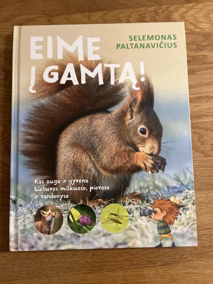 Eime i gamta! - Selemonas Paltanavičius, knyga 1