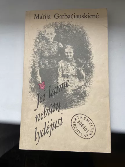 Jei laimė nebūtų lydėjusi