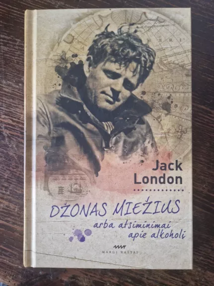 Džonas Miežius arba atsiminimai apie alkoholį