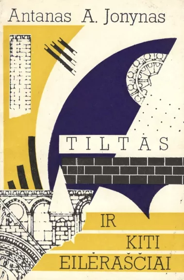 Tiltas ir kiti eilėraščiai