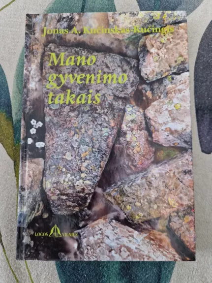 Mano gyvenimo takais