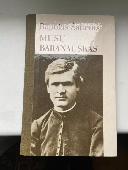 Mūsų Baranauskas