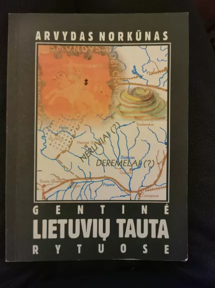 Gentinė lietuvių tauta Rytuose