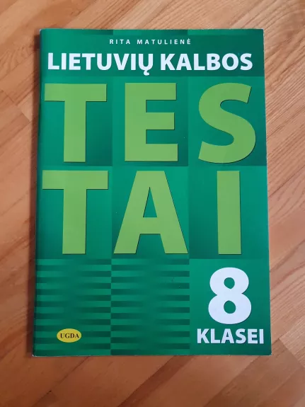 Lietuvių Kalbos Testai 8 Klasei - Rita Matulienė, knyga