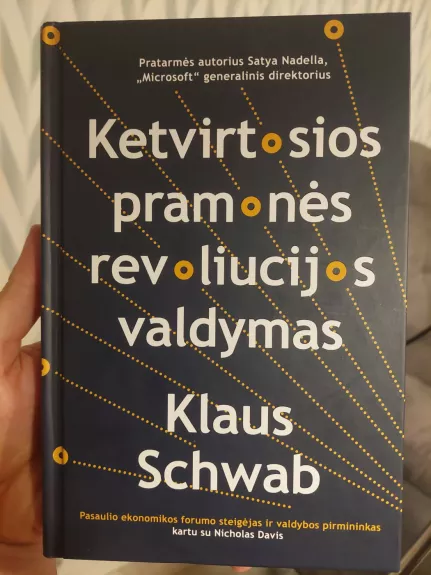Ketvirtosios pramonės revoliucijos valdymas - Klaus Schwab, Nicholas Davis, knyga