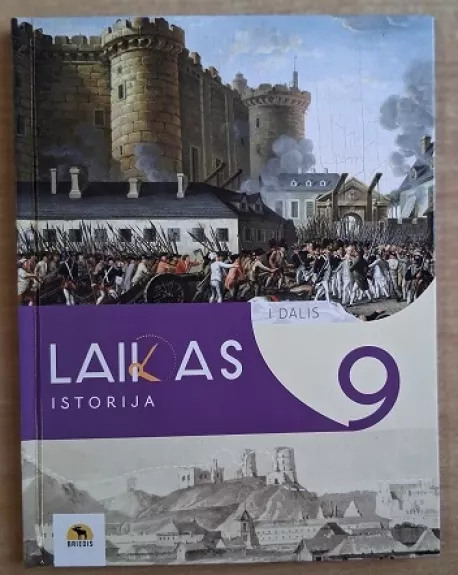 Laikas 9. Istorijos vadovėlis 9 klasei, 1 dalis