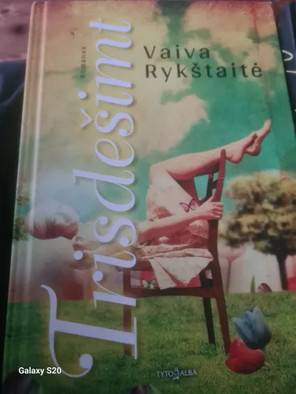 Trisdešimt : romanas