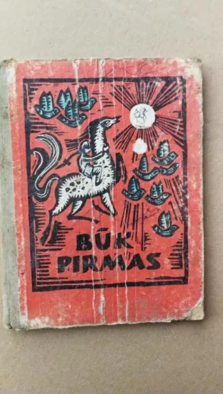 Būk pirmas