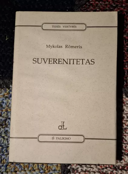 Suverenitetas - Mykolas Romeris, knyga 1