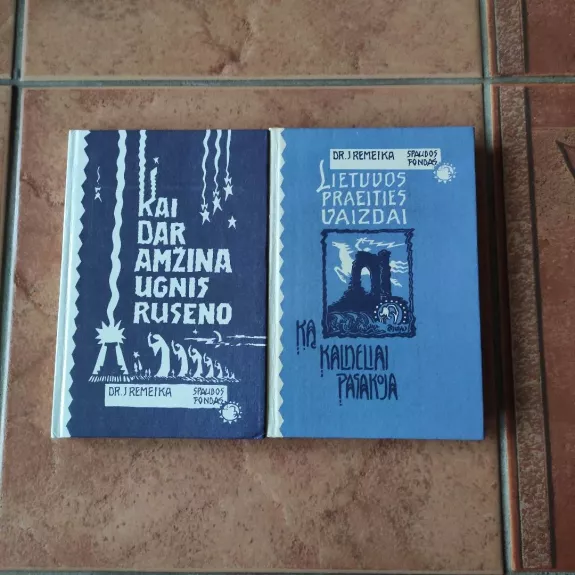 2 knygos. Kai dar amžina ugnis ruseno. Lietuvos praeities vaizdai. Ką kalneliai pasakoja