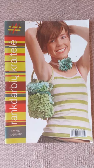 Rankdarbių kraitelė 2007/08