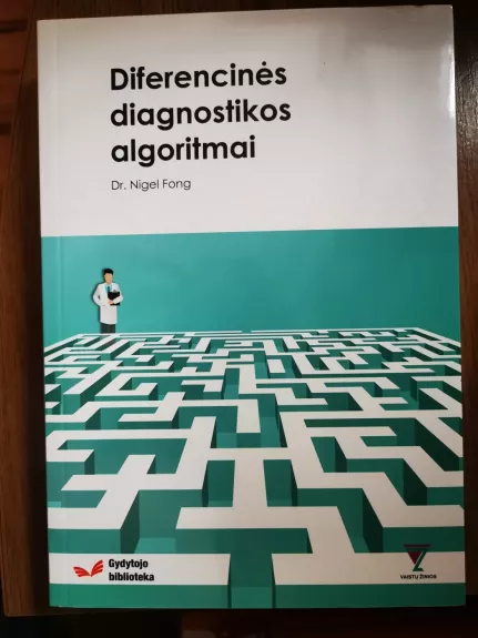 Diferencinės diagnostikos algoritmai - Nigel Fong, knyga