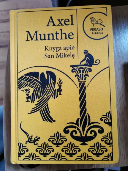 Knyga apie San Mikelę - Axel Munthe, knyga