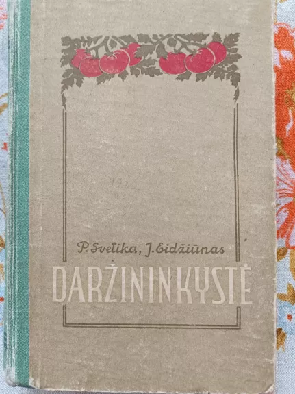 Daržininkystė 1957