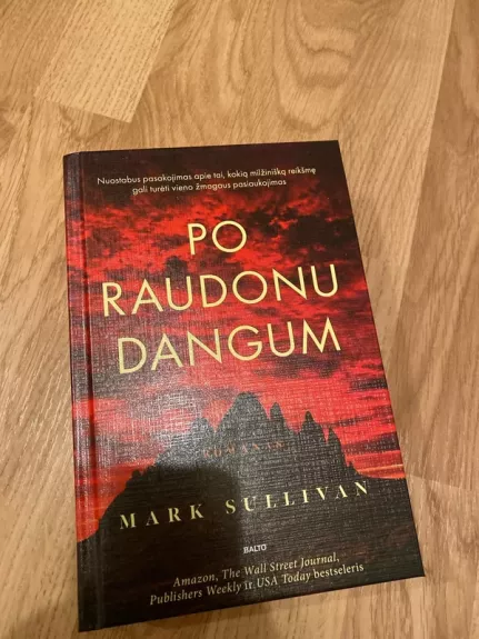 Po raudonu dangum - Mark Sullivan, knyga 1