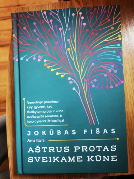 Aštrus protas sveikame kūne