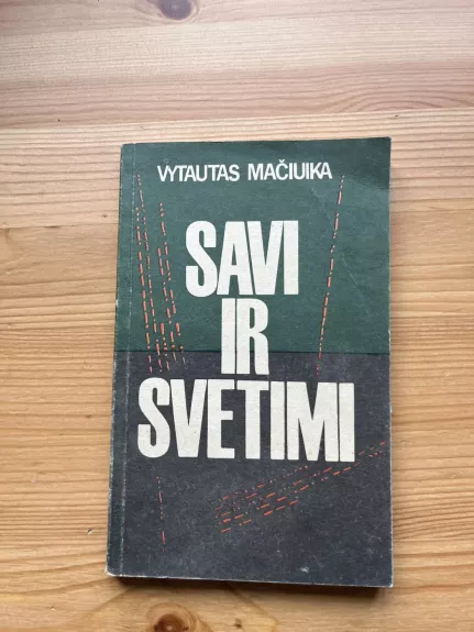 Savi ir svetimi