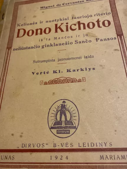 Kelionės ir nuotykiai Don Kichoto - Miguel de Cervantes Saavedra, knyga 1