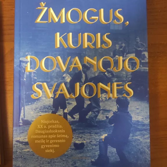 Žmogus, kuris dovanojo svajones
