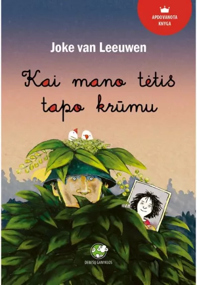 Kai mano tėtis tapo krūmu