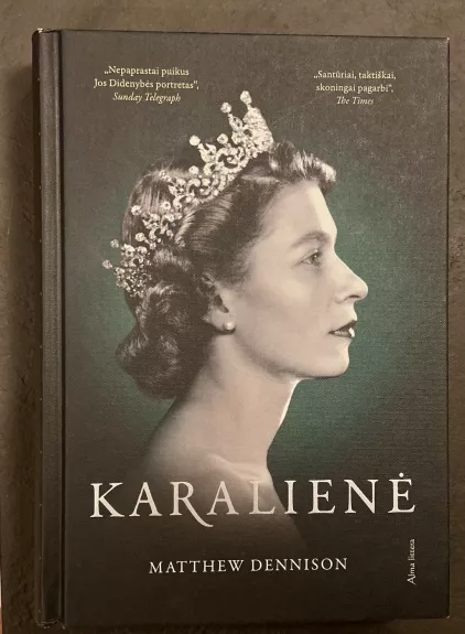 Karalienė - Matthew Dennison, knyga