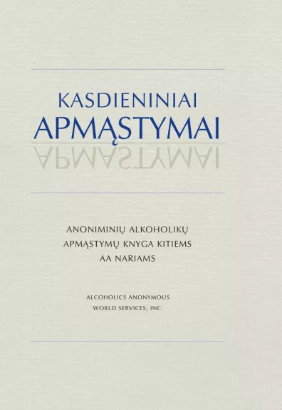 Kasdieniniai apmąstymai - Autorių Kolektyvas, knyga