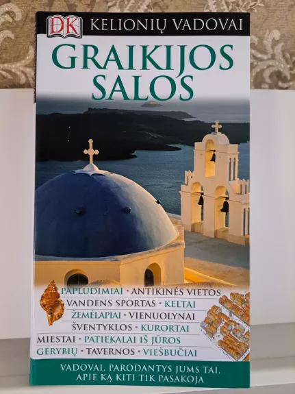 Graikijos salos - Kelionių vadovai DK, knyga 1