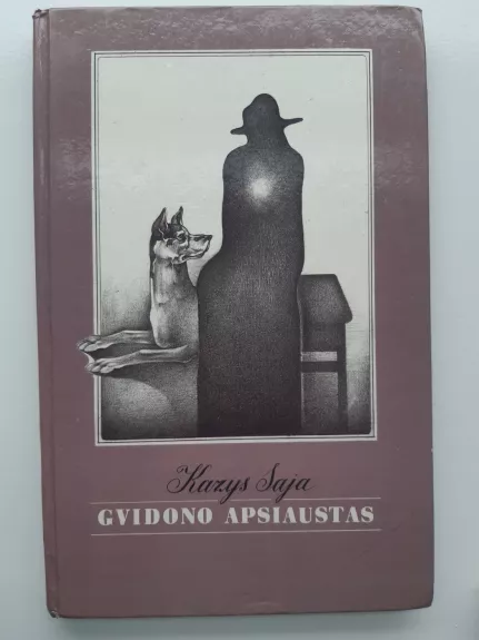 Gvidono apsiaustas - Kazys Saja, knyga