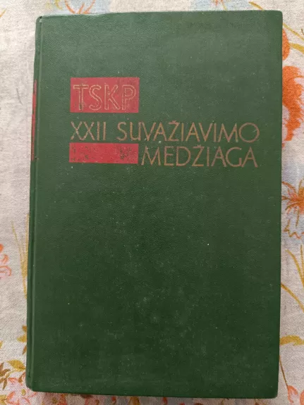 TSKP XXII suvažiavimo medžiaga