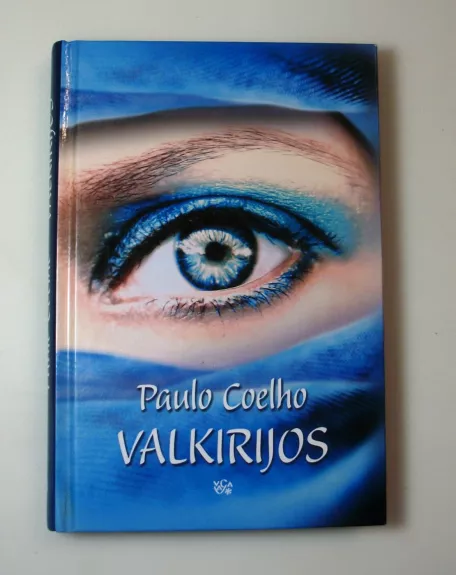 Valkirijos - Paulo Coelho, knyga 1
