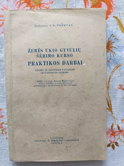 Žemės ūkio gyvulių šėrimo kurso praktikos darbai