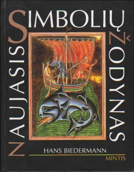 Naujasis simbolių žodynas - Hans Beiderman, knyga