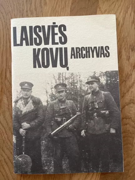 Laisvės kovų archyvas 3-4