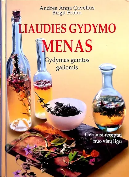 Liaudies gydymo menas: gydymas gamtos galiomis