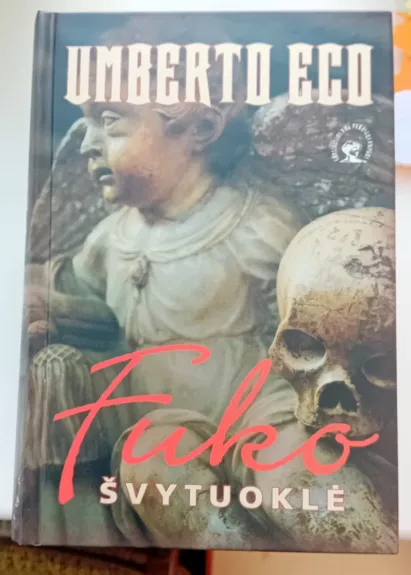 Fuko švytuoklė - Umberto Eco, knyga