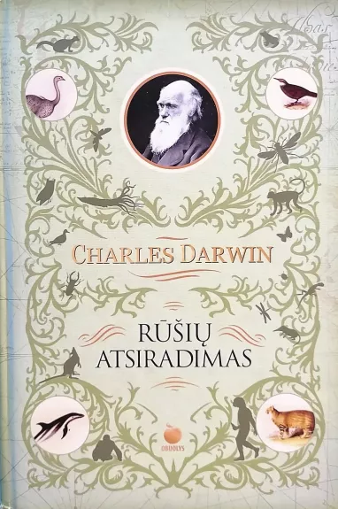 Rūšių atsiradimas - Charles Darwin, knyga