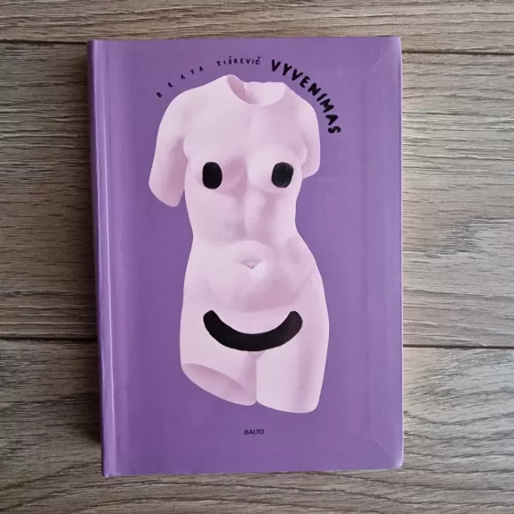 VYVENIMAS: pirmoji ir itin atvira Beatos Tiškevič knyga