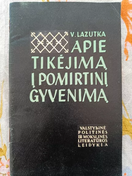 Apie tikėjimą į pomirtinį gyvenimą