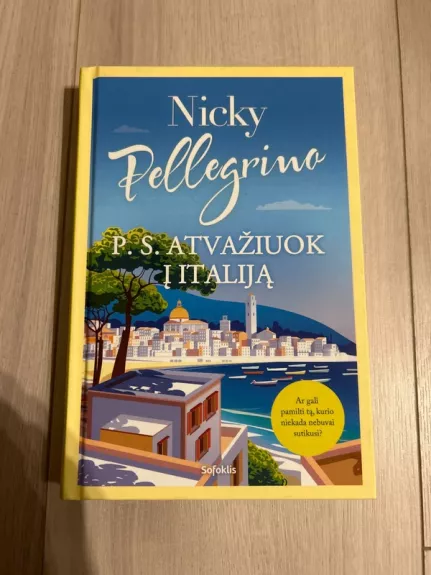 P.S Atvažiuok į Italiją